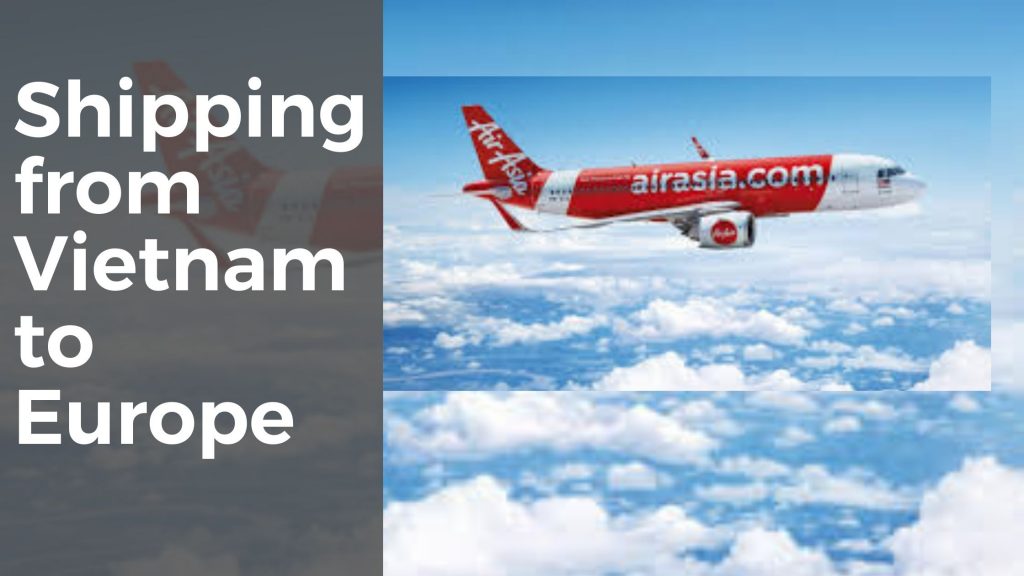 Shipping goods to Europe by air in AirasiaCargo